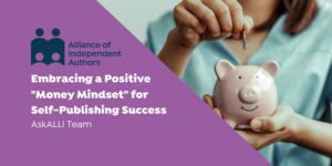 Embracing a positive money mindset