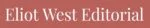 Eliot West Editorial