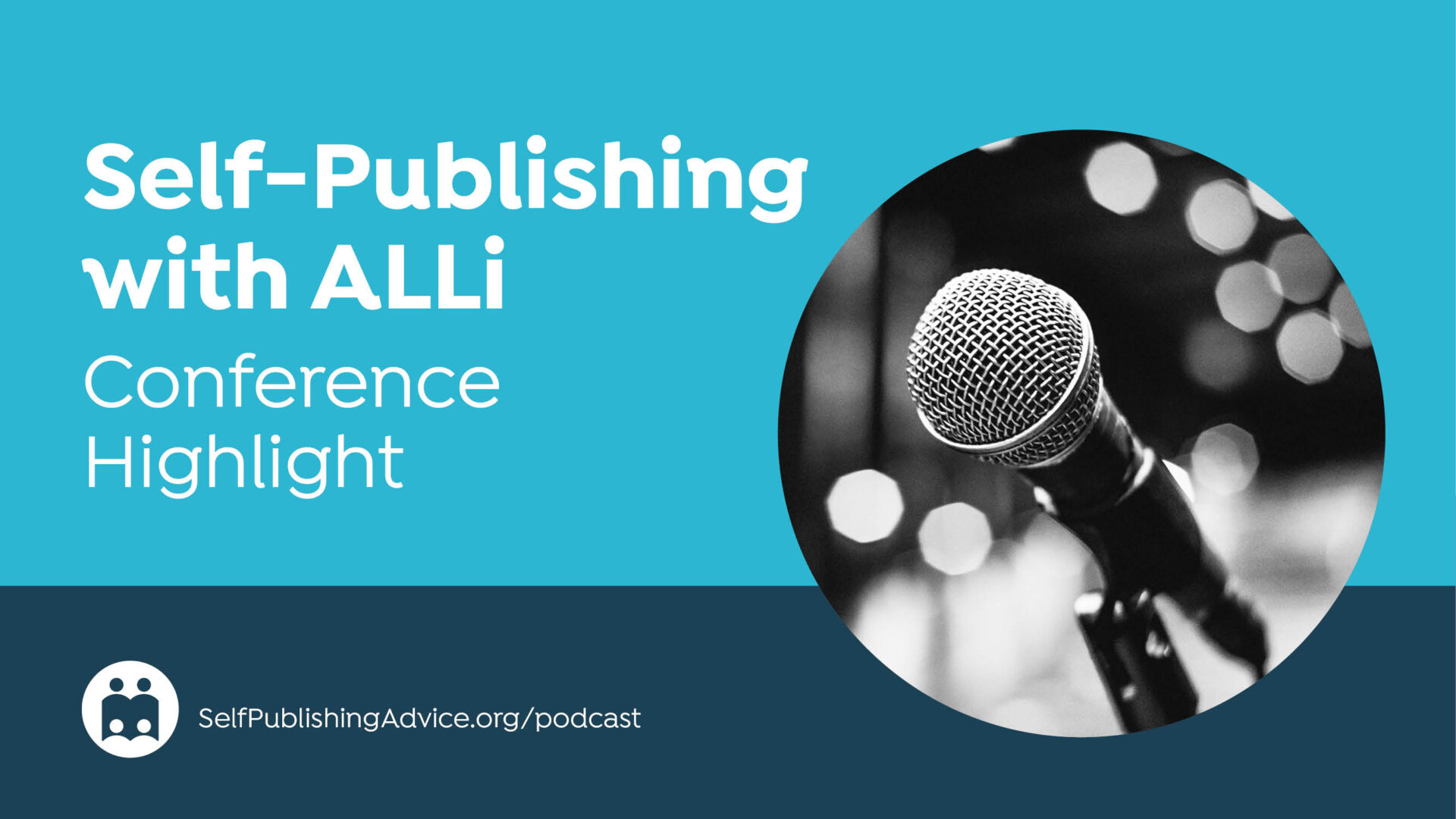 Self-Publishing | With ALLi | Conference | Highlight | SelfPublishingAdvice.org/podcast