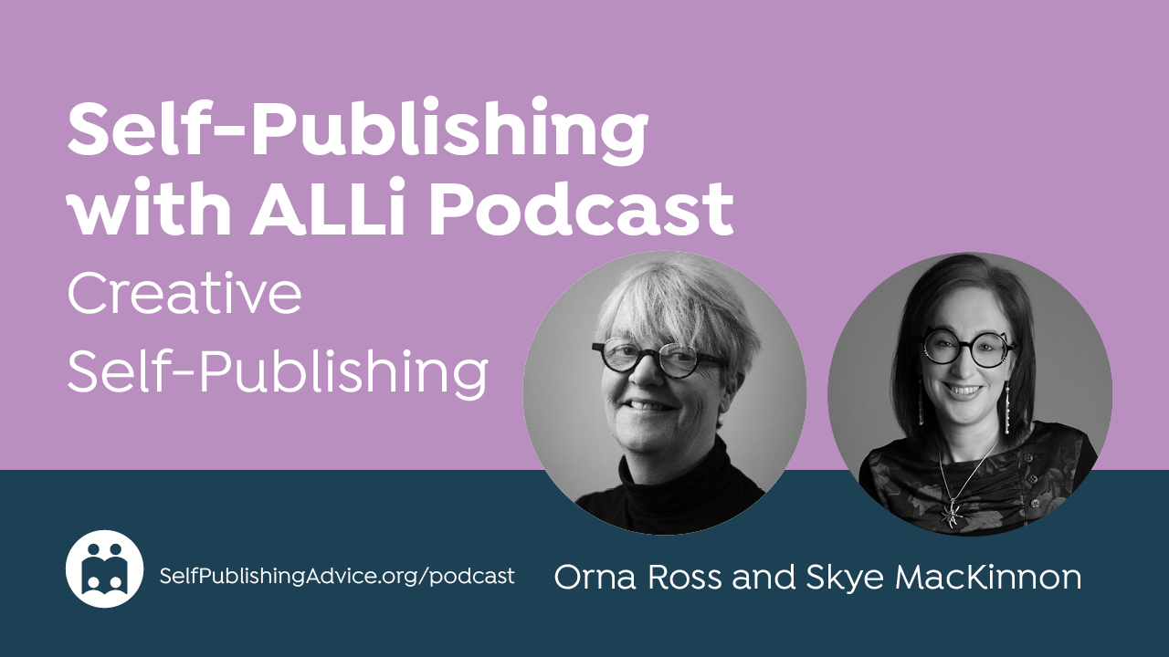 Self-Publishing A Book In German, With Orna Ross And Skye MacKinnon