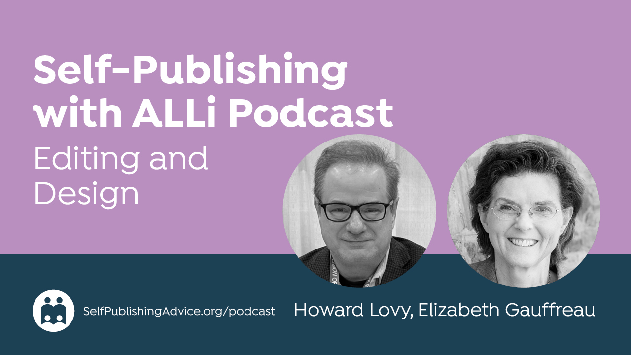 Audio Interview: How Beta Readers Help Authors See Their Books Through Readers’ Eyes, With Howard Lovy And Elizabeth Gauffreau